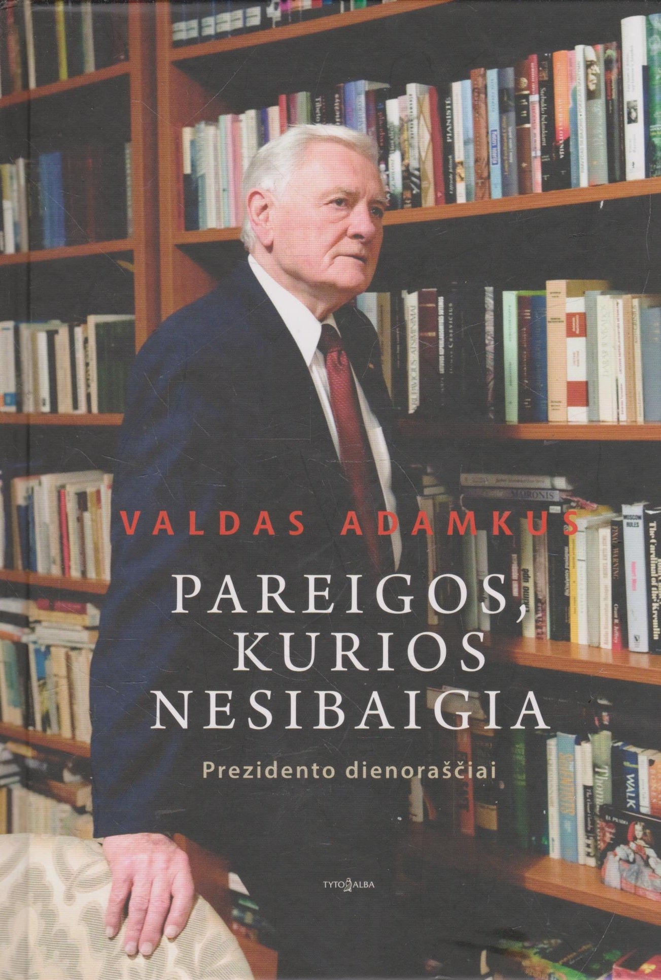Valdas Adamkus - Pareigos, kurios nesibaigia