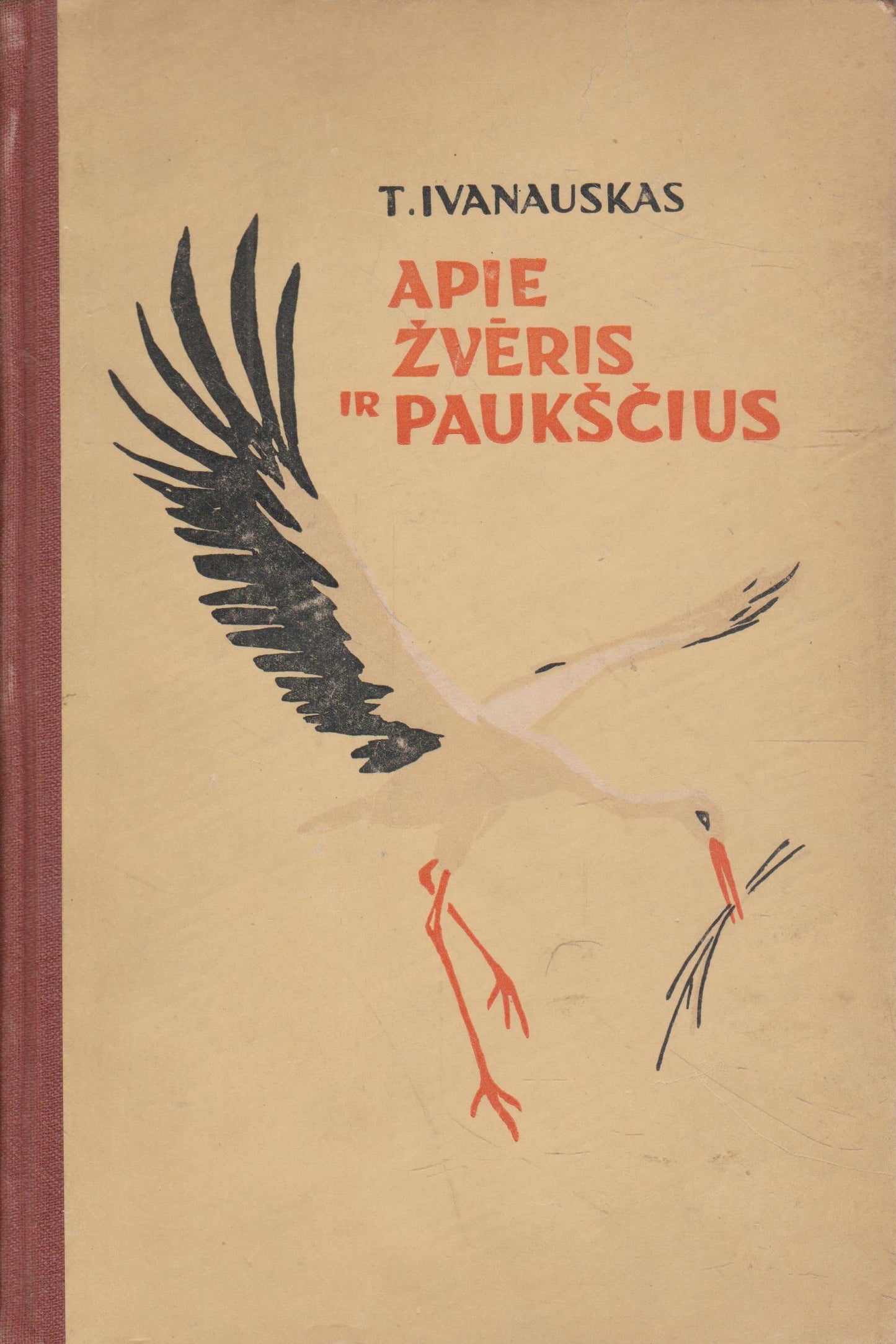 T. Ivanauskas - Apie žvėris ir paukščius