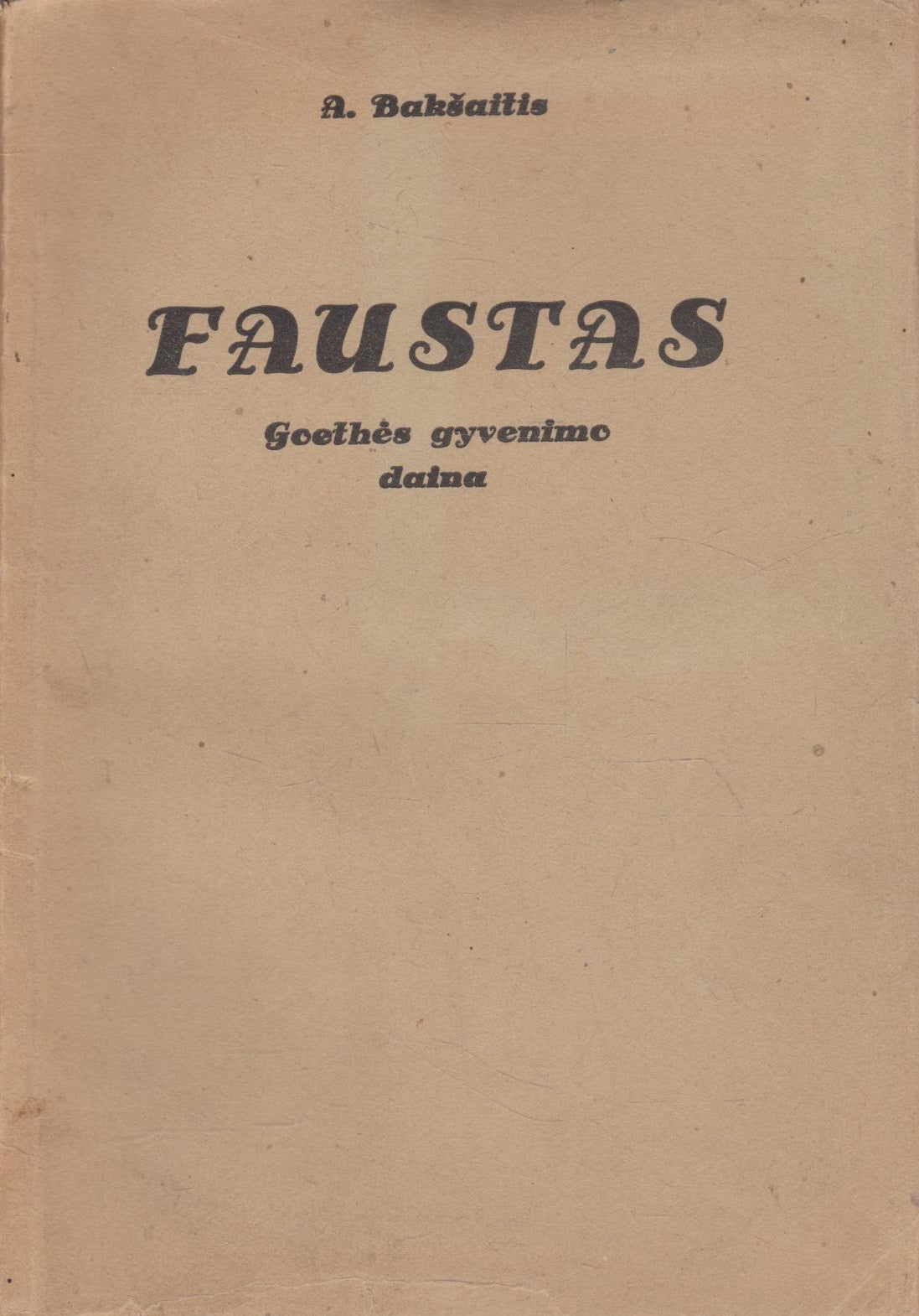 A. Bakšaitis - Faustas, 1935