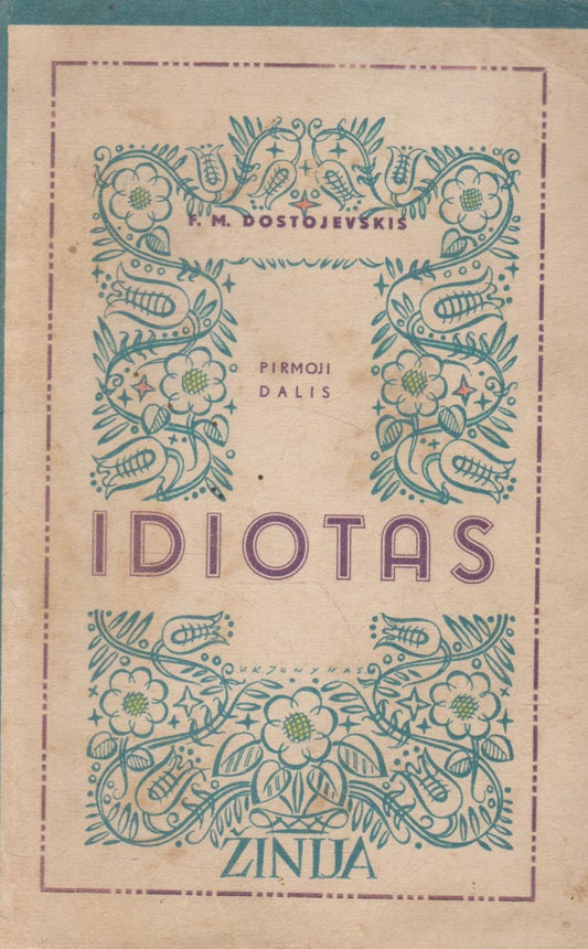 Dostojevkis - Idiotas 6 knygų komplektas, 1939 (žr. būklę)