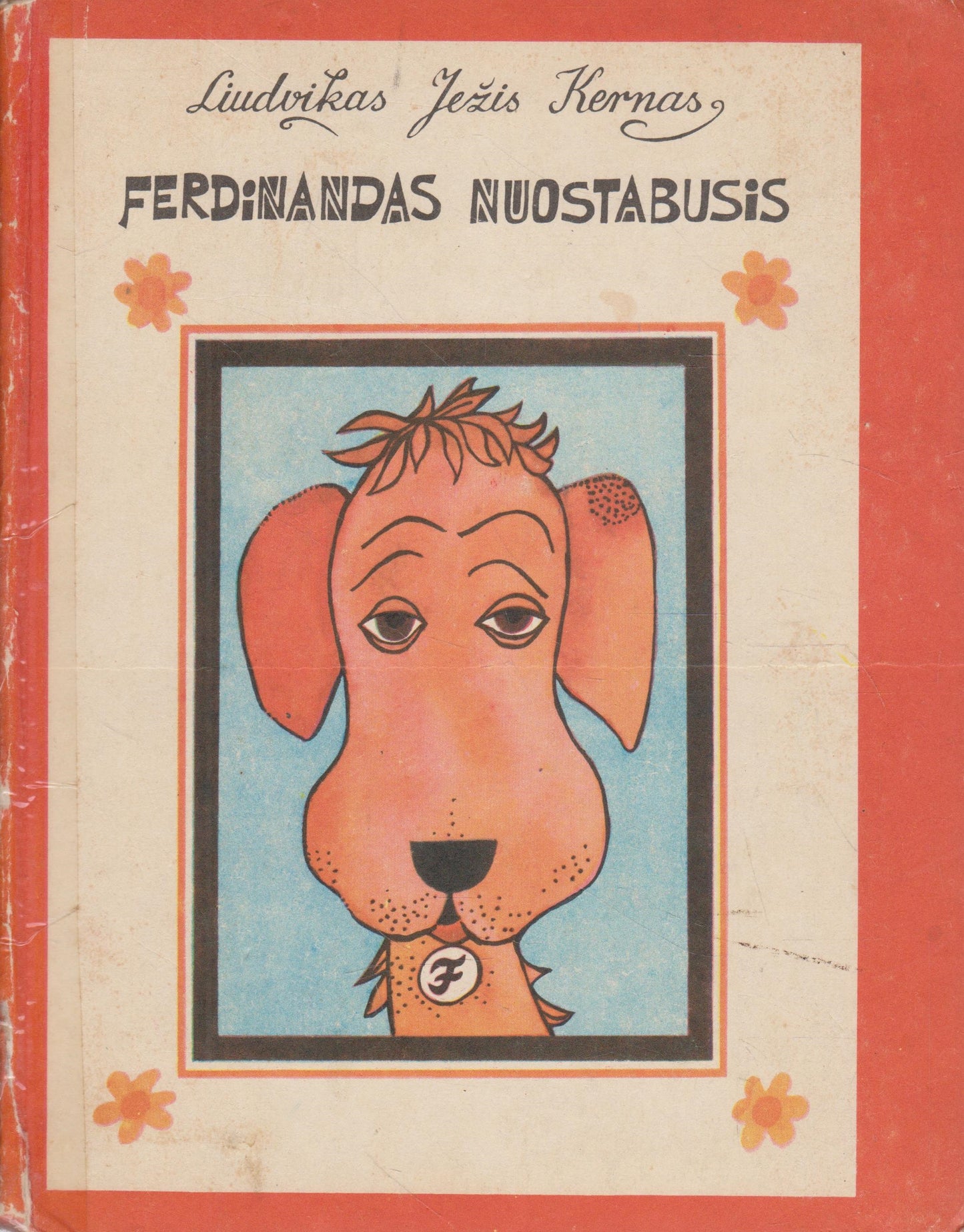 Liudvikas Ježis Kernas - Ferdinandas nuostabusis (žr. būklę)