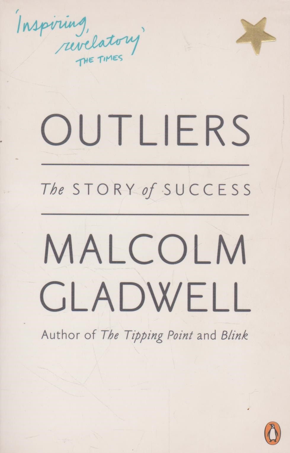 Outliers by Malcolm Gladwell
