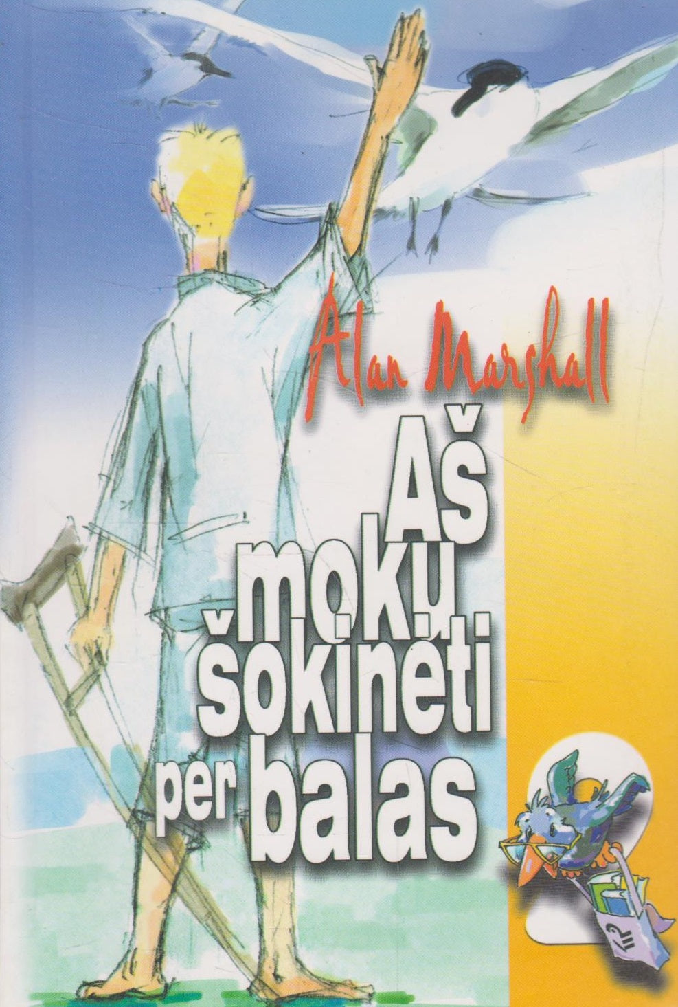 Alan Marshall - Aš moku šokinėti per balas