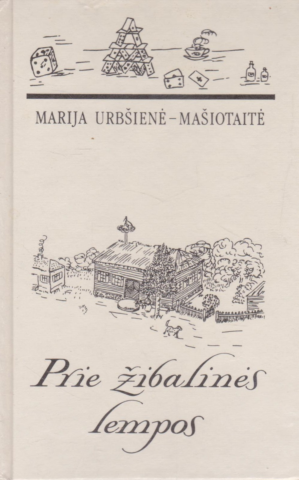 M. Urbšienė-Mašiotaitė - Prisiminimai. Prie žibalinės lempos