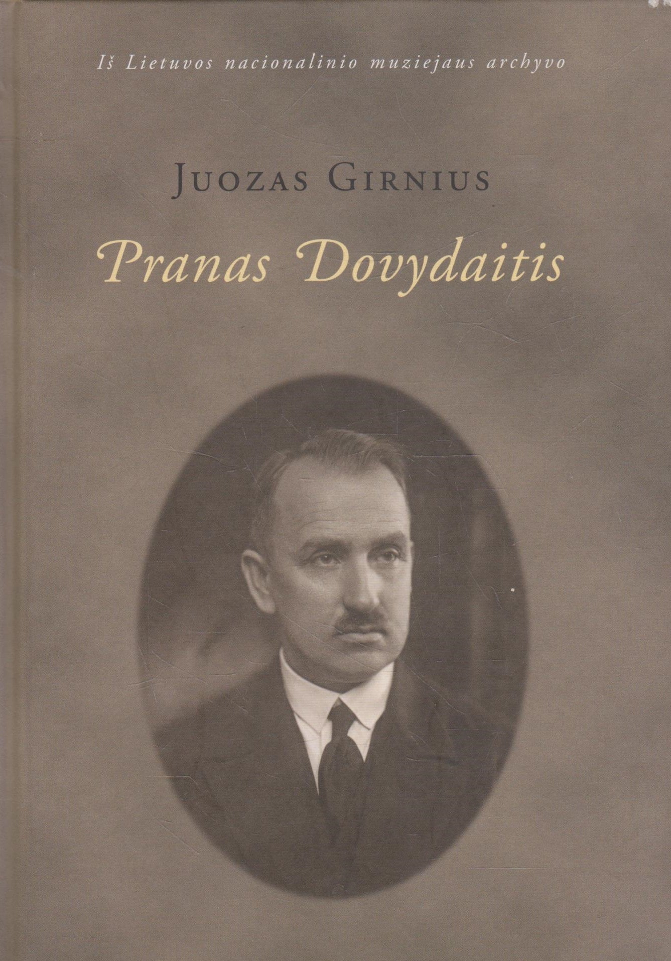 Juozas Girnius - Pranas Dovydaitis