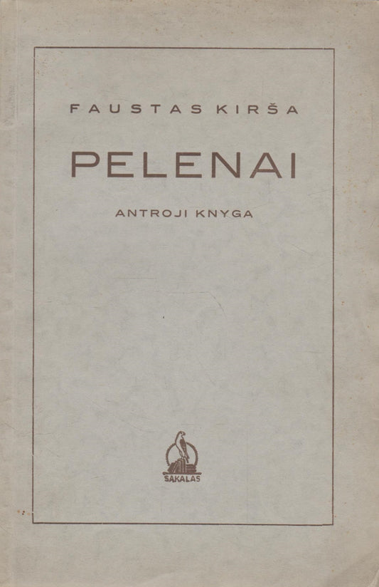 Faustas Kirša - Pelenai: antroji knyga, 1938