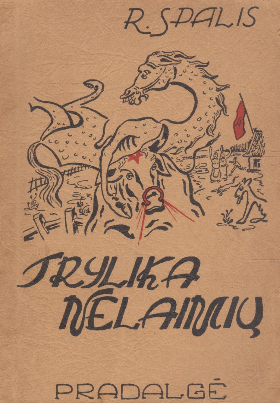 R. Spalis - Trylika nelaimių (žr. būklę)