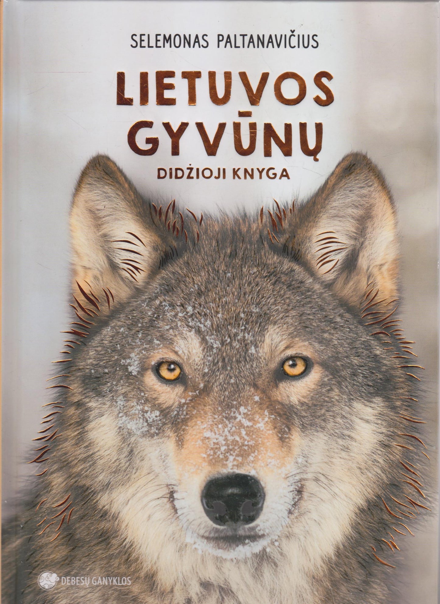 Selemonas Paltanavičius - Lietuvos gyvūnų didžioji knyga
