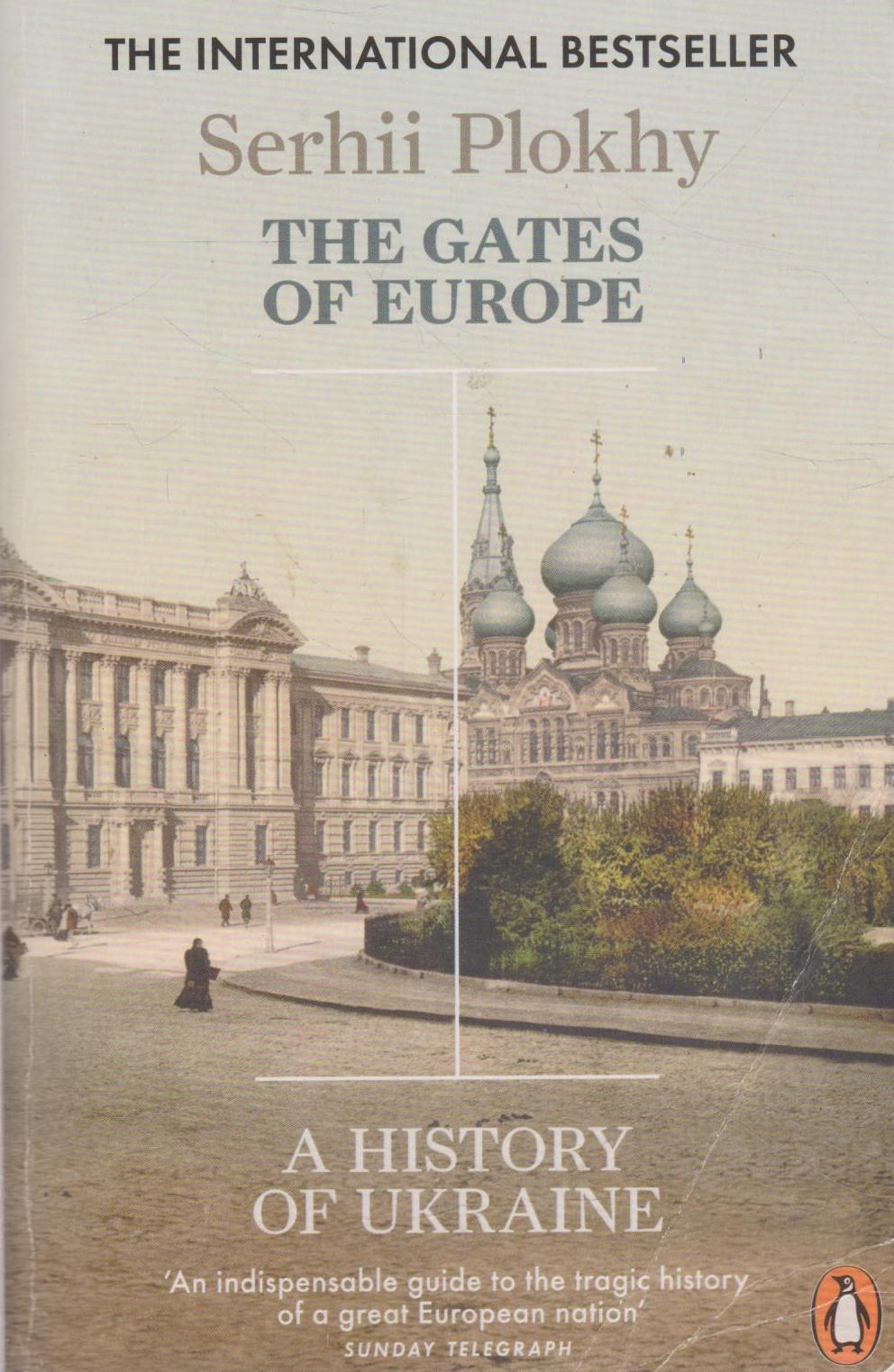 Serhii Plokhy - The Gates of Europe (l. condition)