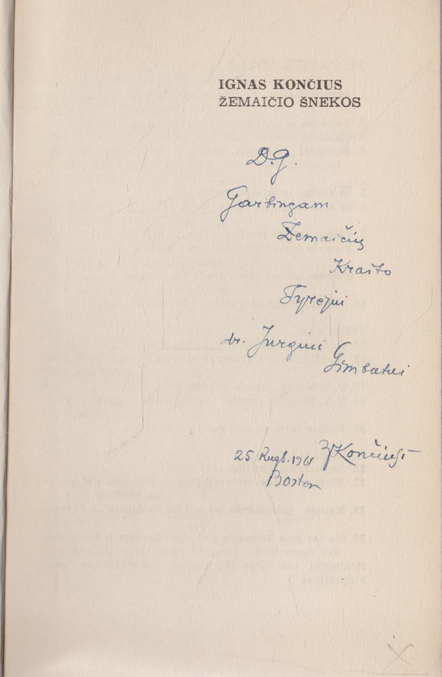 Ignas Končius - Žemaičio šnekos (2 knygos), 1961, London (su aut. dedikacija)