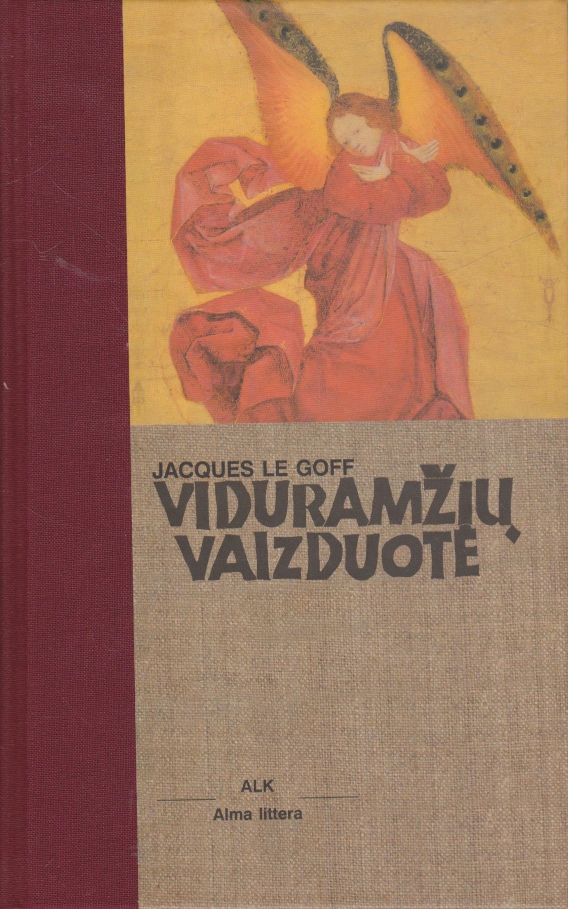 Jacques Le Goff - Viduramžių vaizduotė
