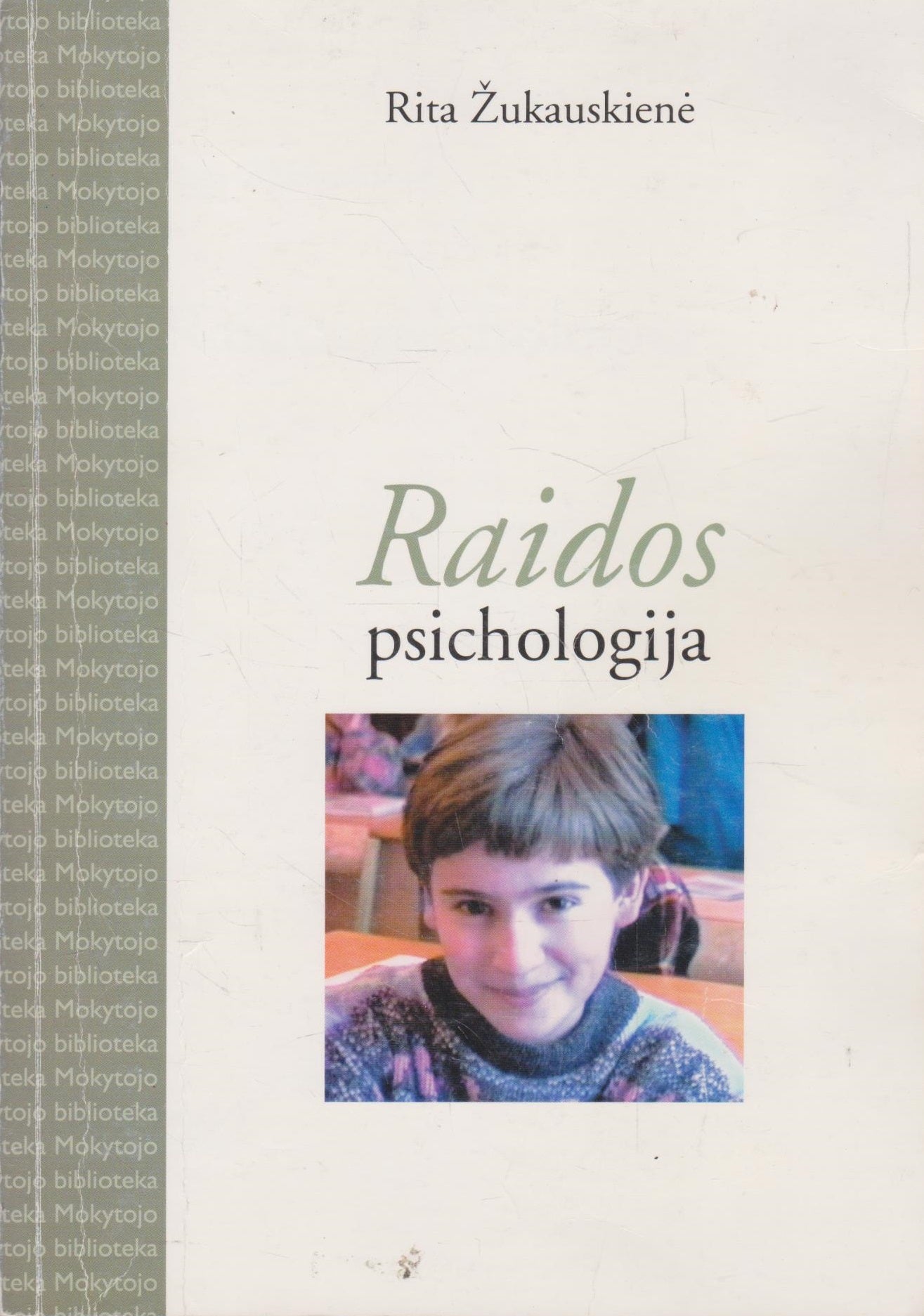 R. Žukauskienė - Raidos psichologija