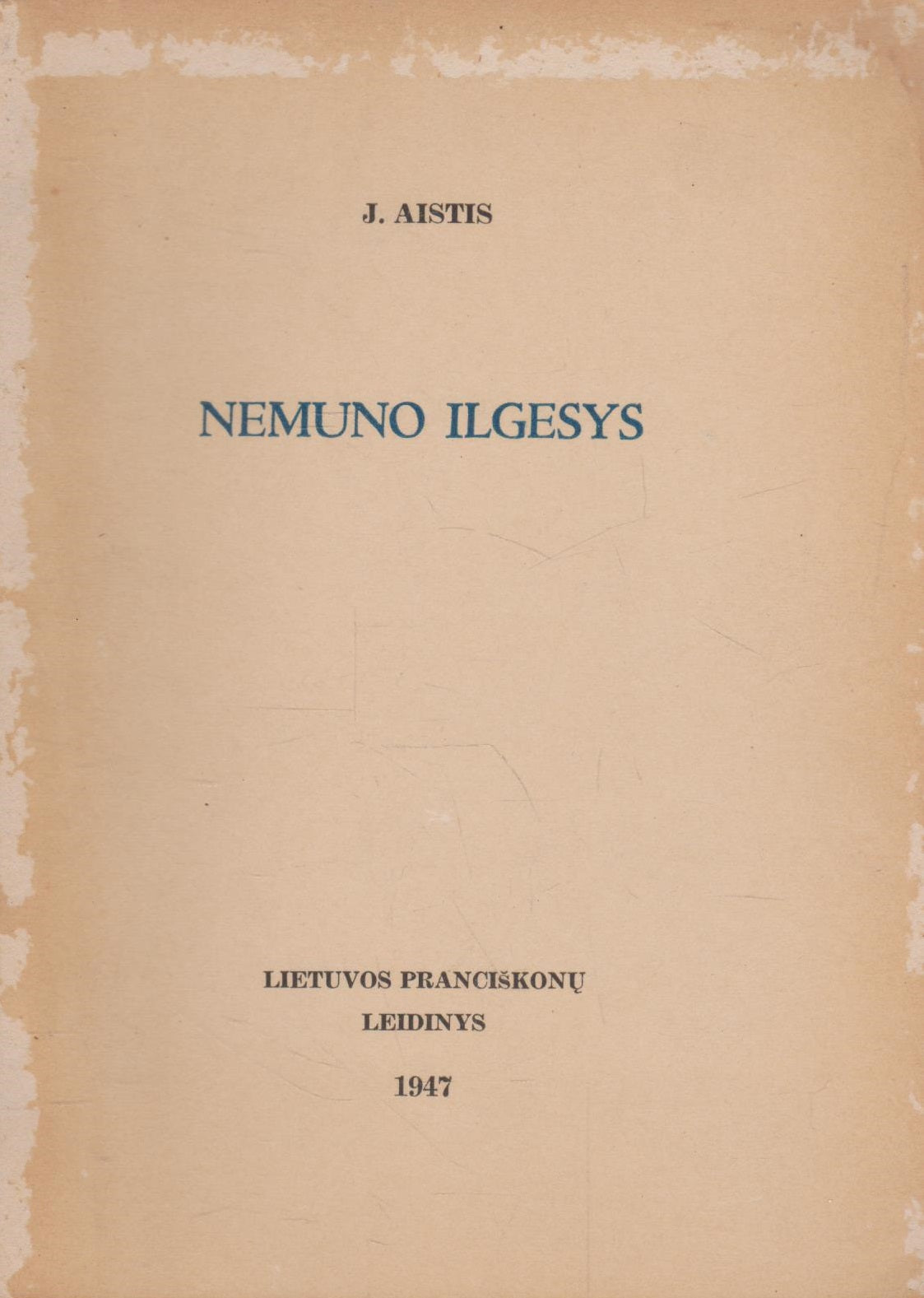 Jonas Aistis - Nemuno ilgesys