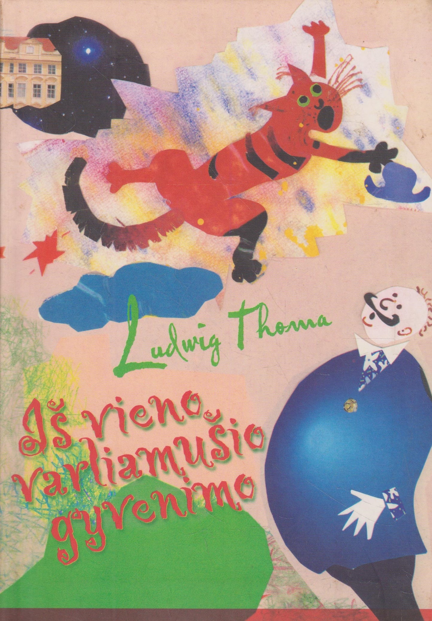 Ludwig Thoma - Iš vieno varliamušio gyvenimo