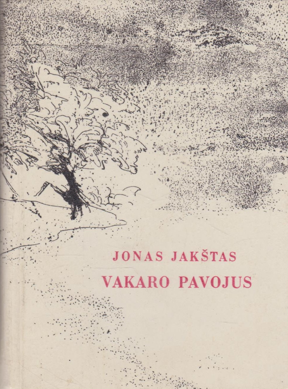 Jonas Jakštas - Vakaro pavojus