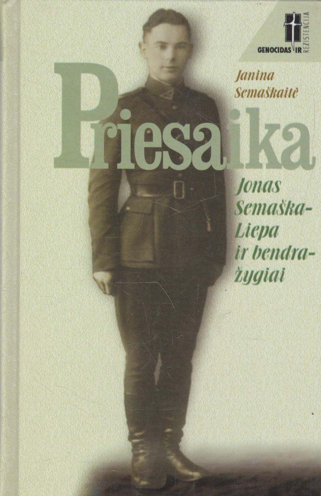 Priesaika Jonas Semaška-Liepa ir bendražygiai