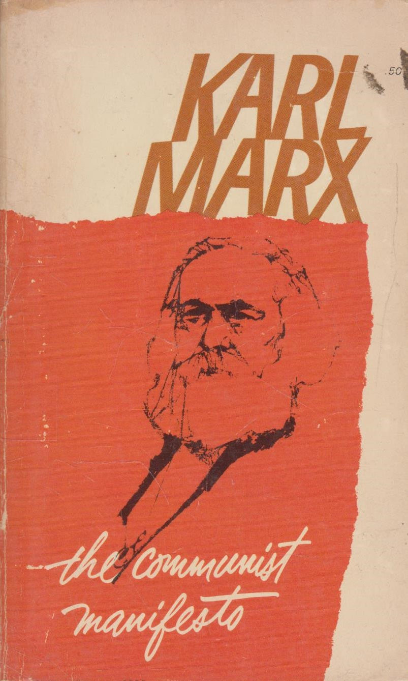 The Communist Manifesto by Karl Marx