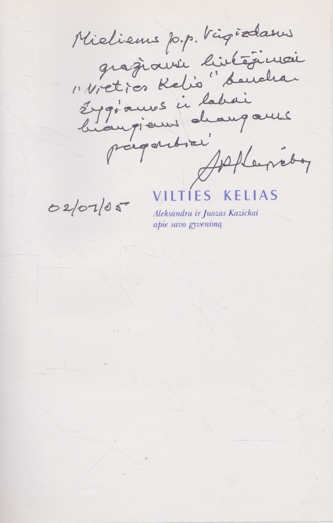 Vilties kelias (su dedikacija)