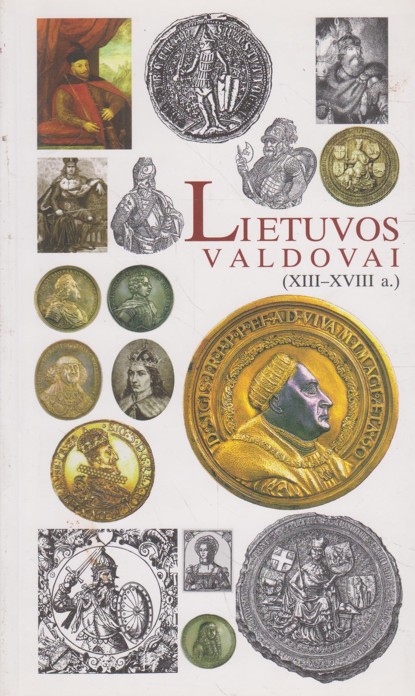 Lietuvos valdovai XIII-XVIII a.