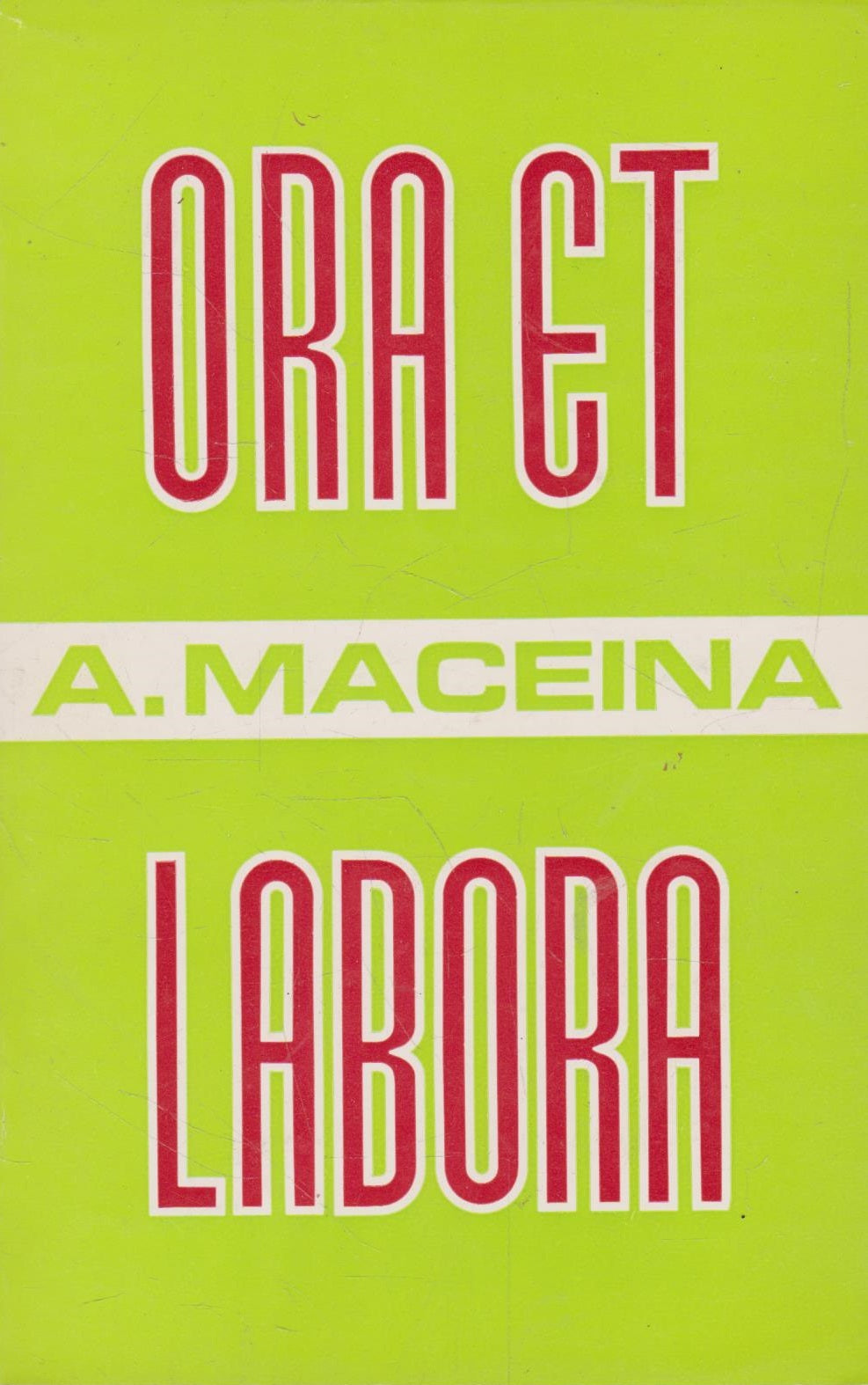 Antanas Maceina - Ora et labora