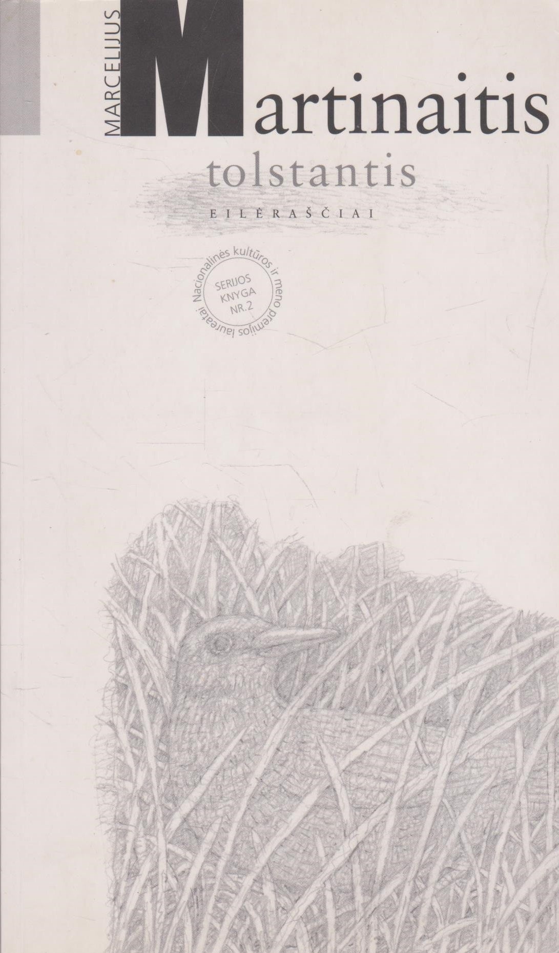 Marcelijus Martinaitis - Tolstantis (žr. būklę)