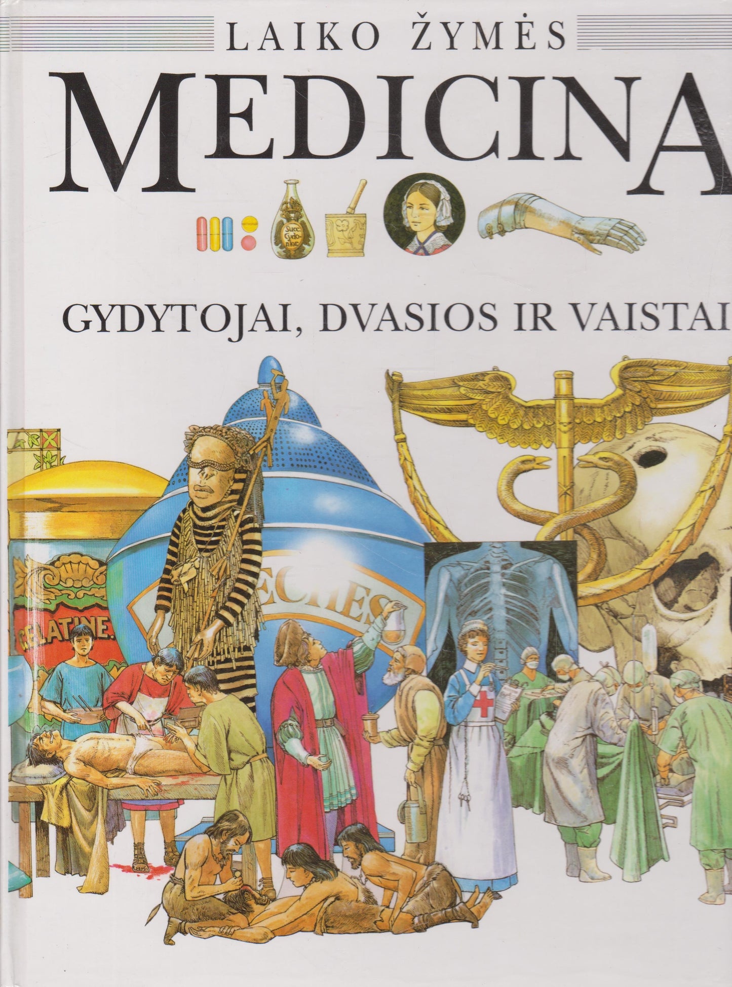 Kethryn Senior - Medicina: gydytojai, dvasios ir vaistai