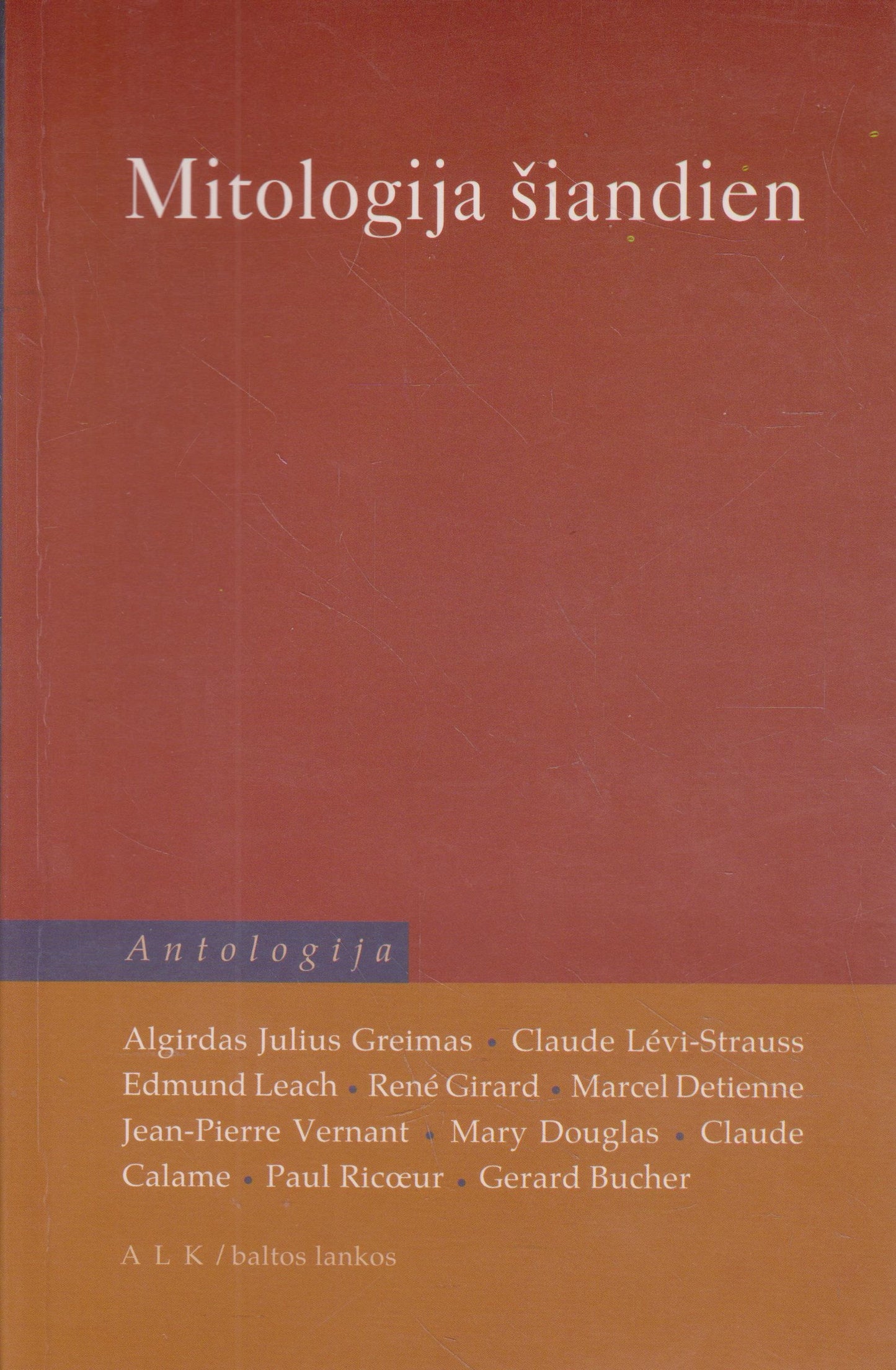 Mitologija šiandien (žr. būklę)