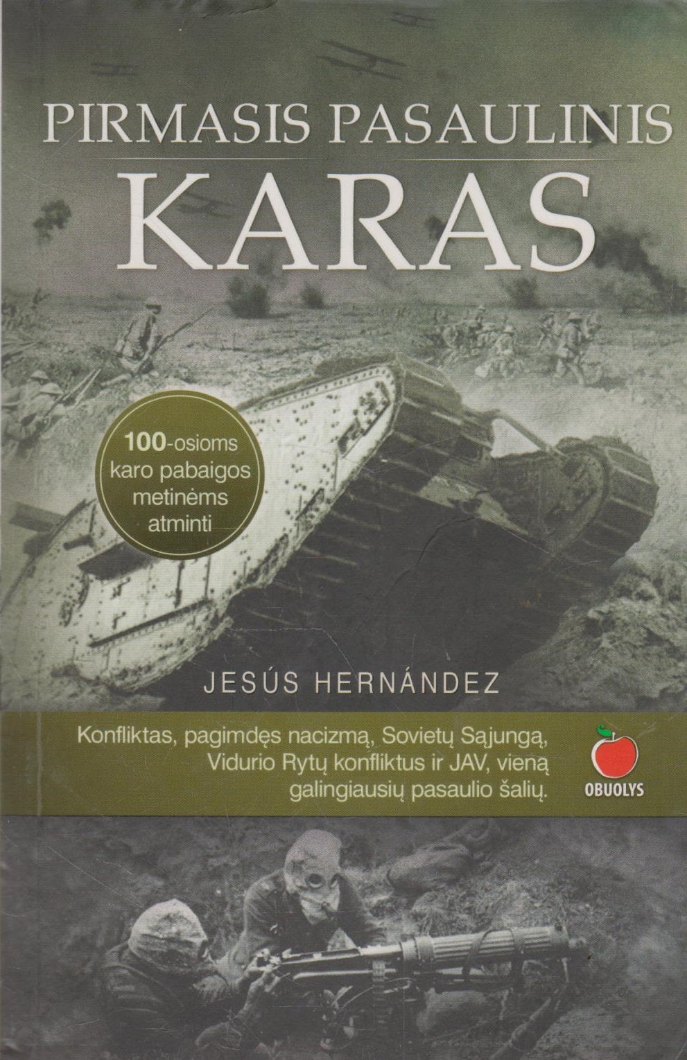 Jesús Hernández - Pirmasis pasaulinis karas (žr. būklę)