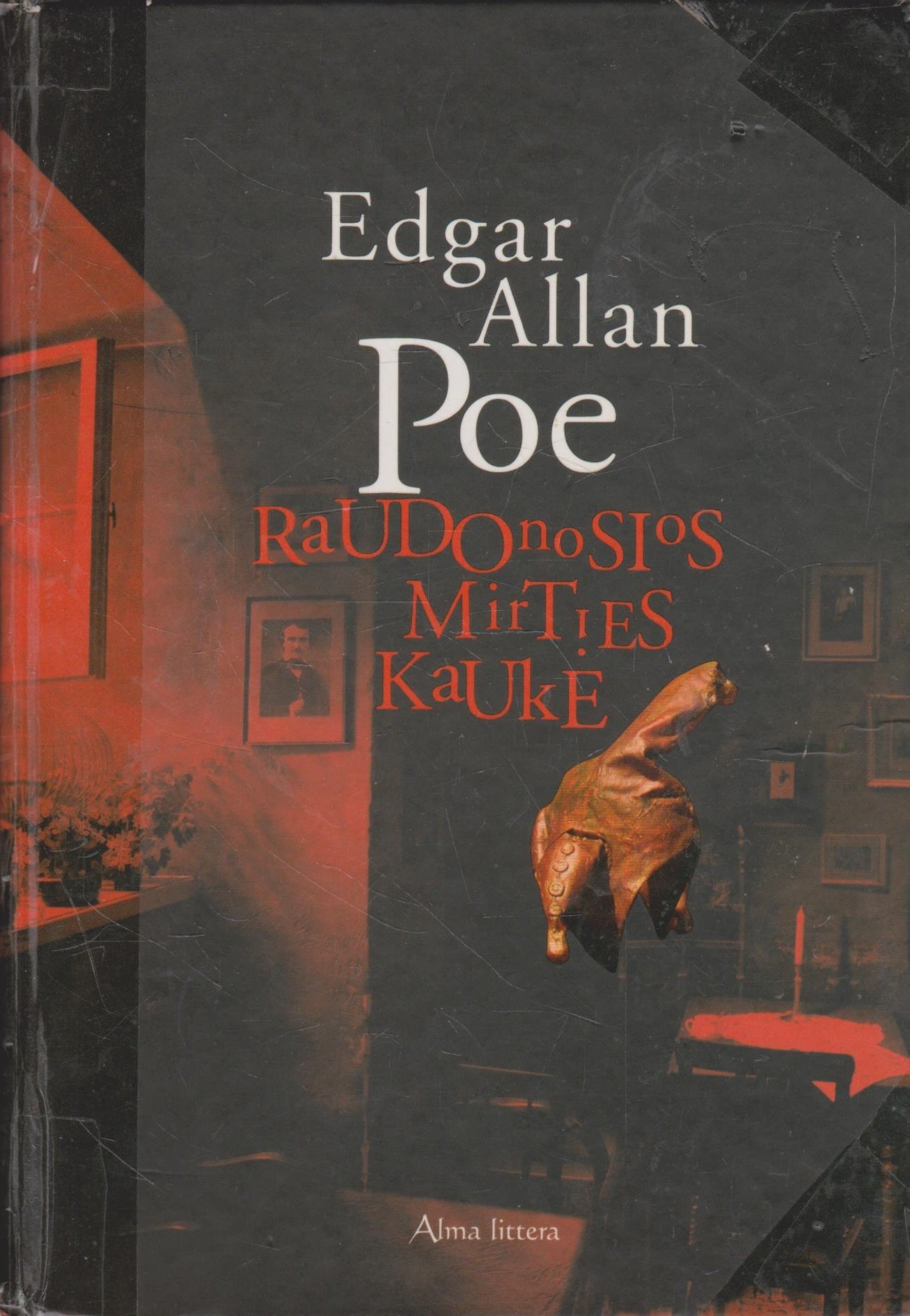 Edgar Allan Poe - Raudonosios mirties kaukė (žr. būklę)