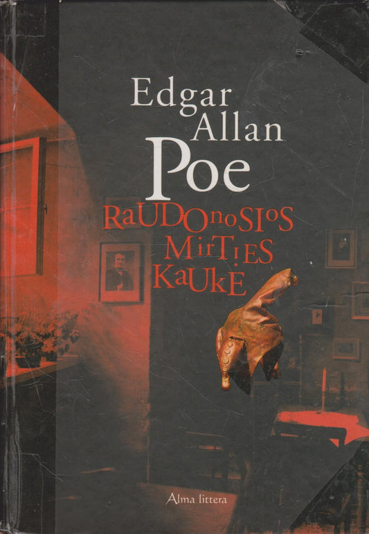 Edgar Allan Poe - Raudonosios mirties kaukė (žr. būklę)