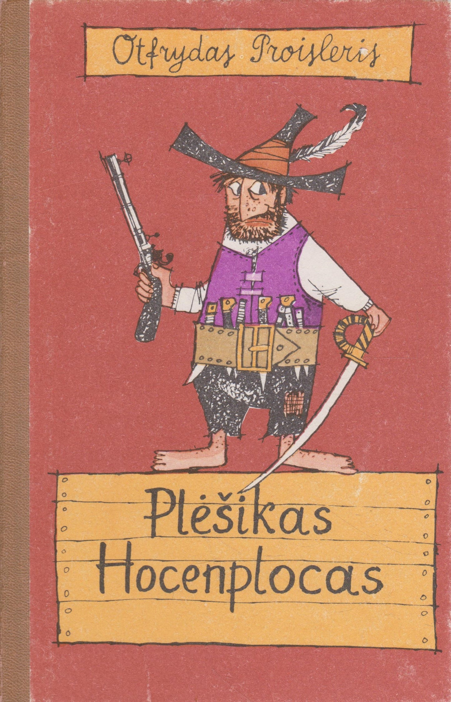 Otfrydas Proisleris - Plėšikas Hocenplocas