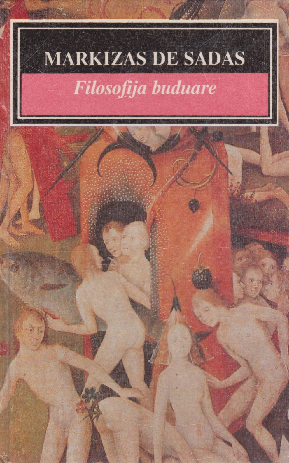 Markizas de Sadas - Filosofija buduare
