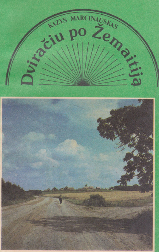 Dviračiu po Žemaitiją