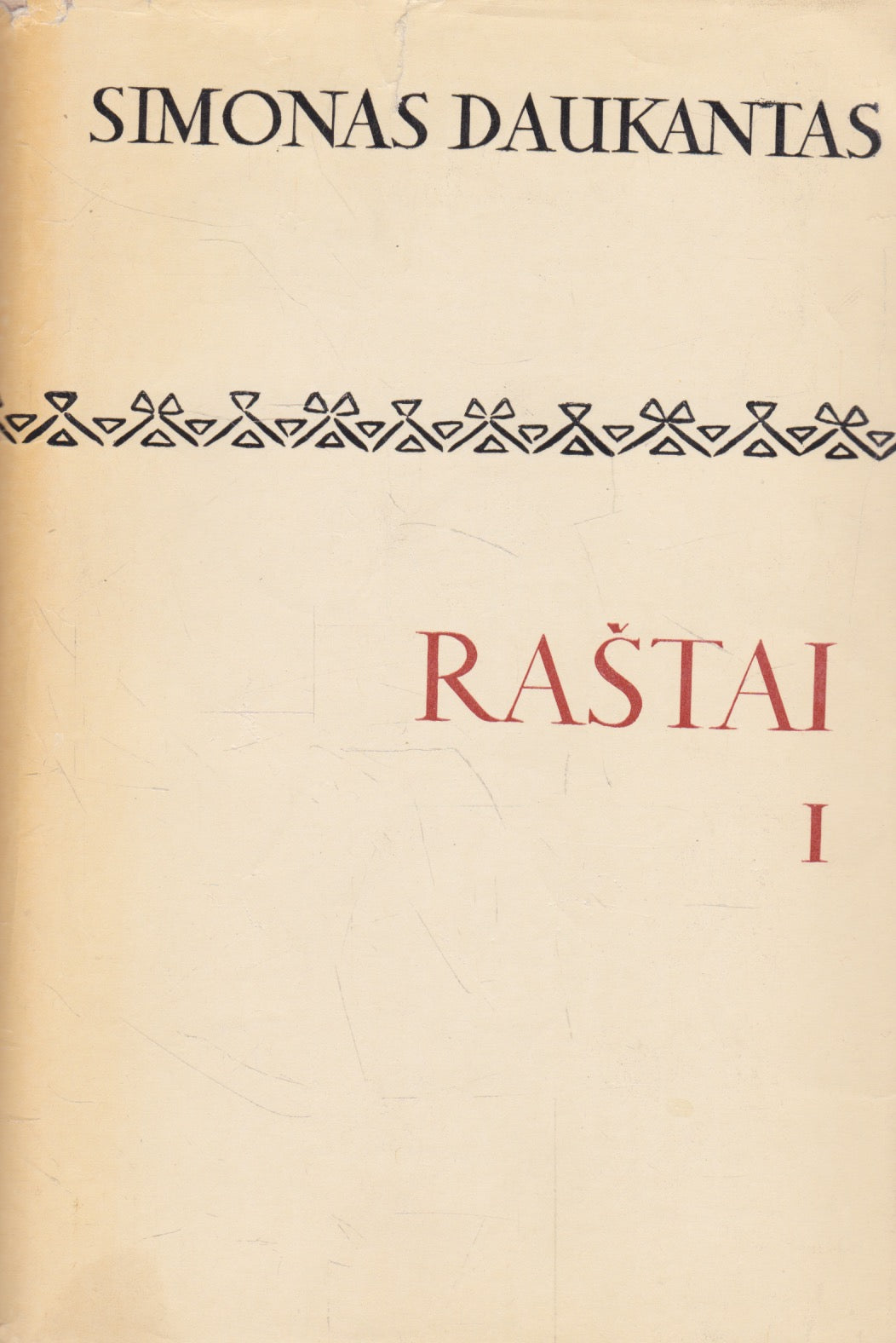 Simonas Daukantas - Raštai (I-II tomai)