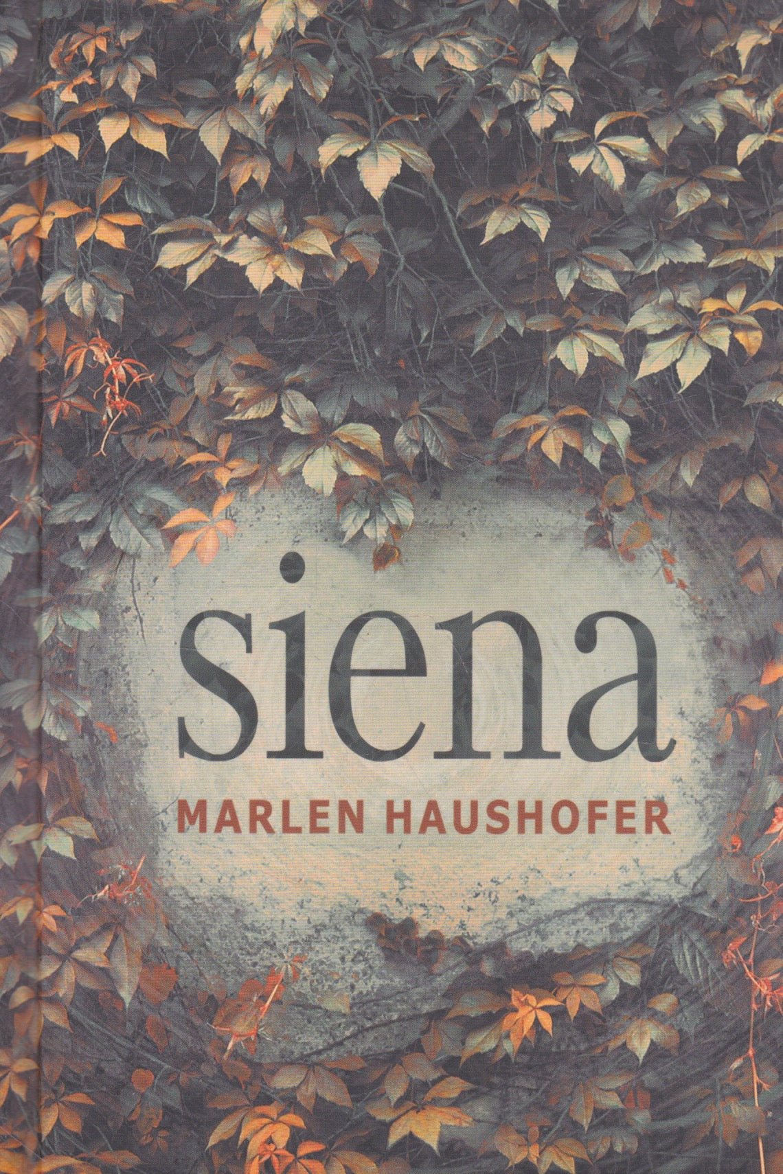 Marlen Haushofer - Siena (žr. būklę)