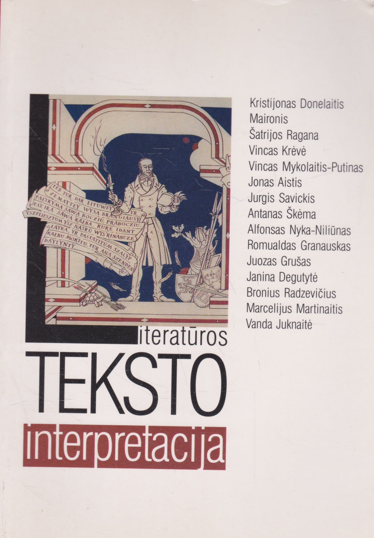 Literatūros teksto interpretacija (žr. būklę)