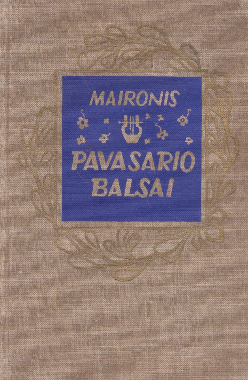 Maironis - Pavasario balsai 1958