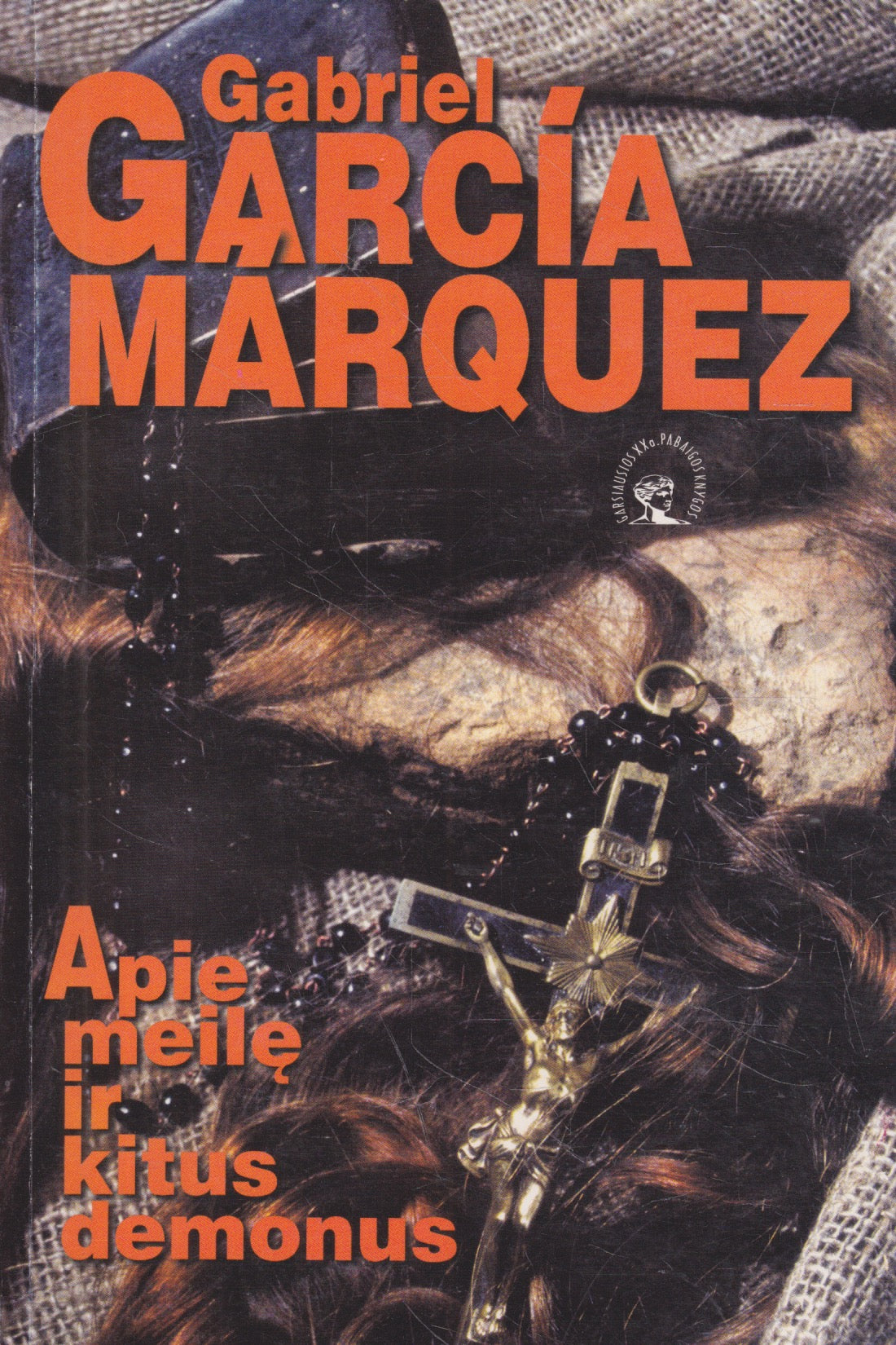 Gabriel García Márquez - Apie meilę ir kitus demonus