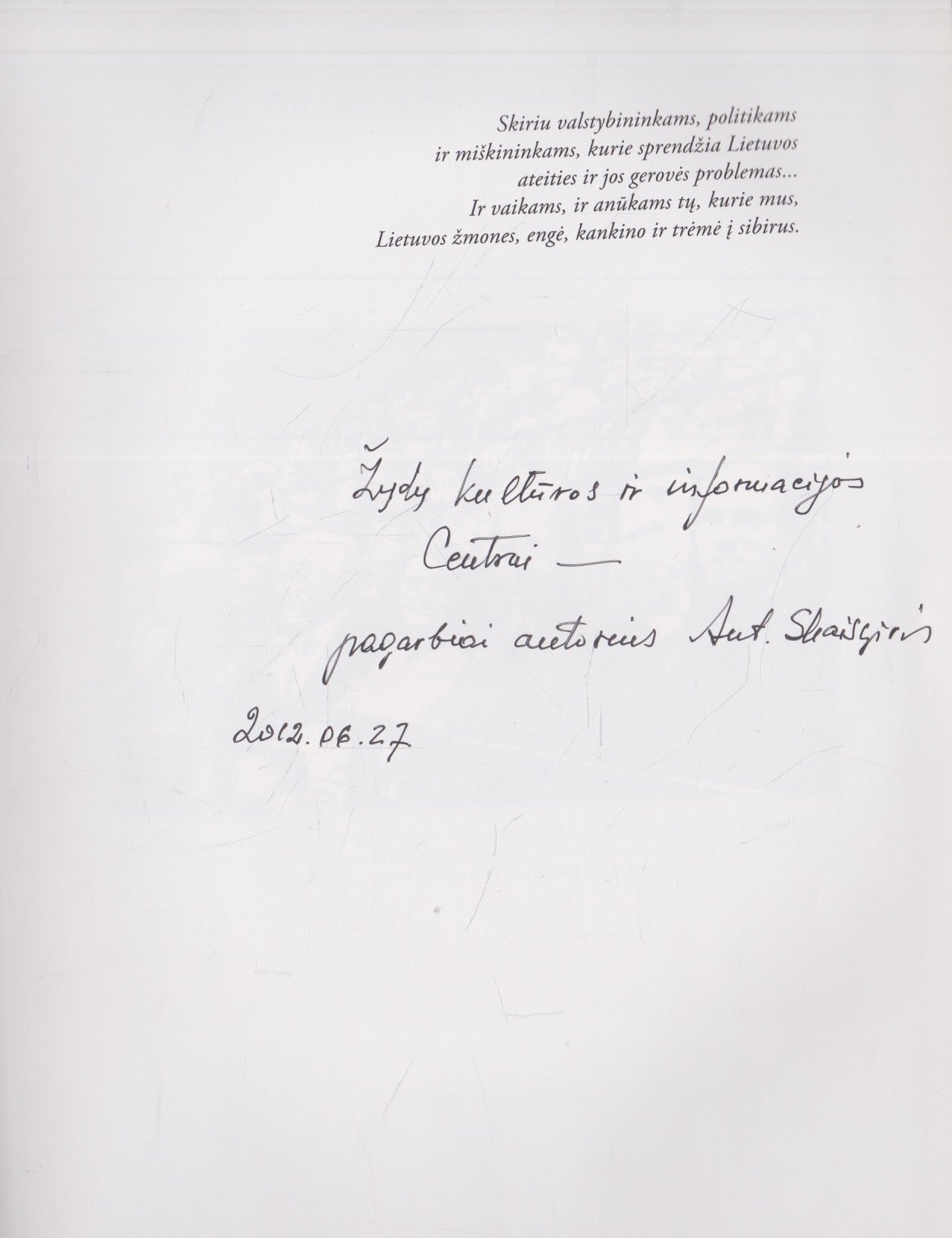 Antanas Skaisgiris - Laisvės praradimo kaina (Su autoriaus dedikacija!)