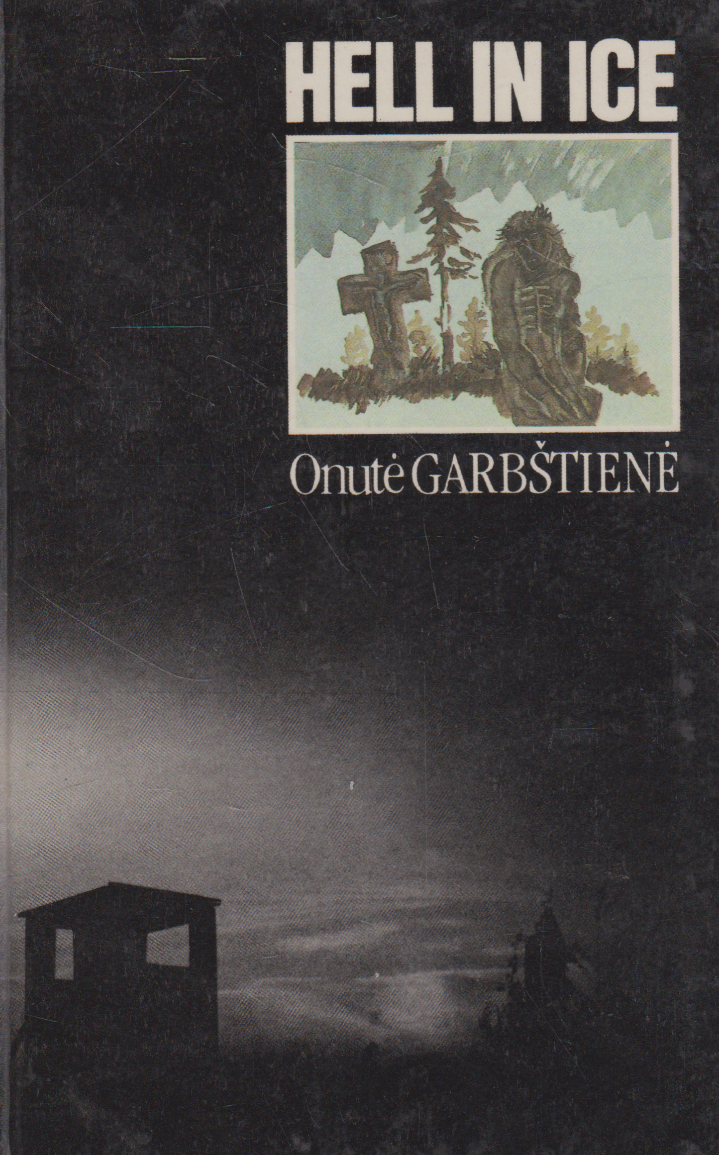 Onutė Garbštienė - Hell in Ice