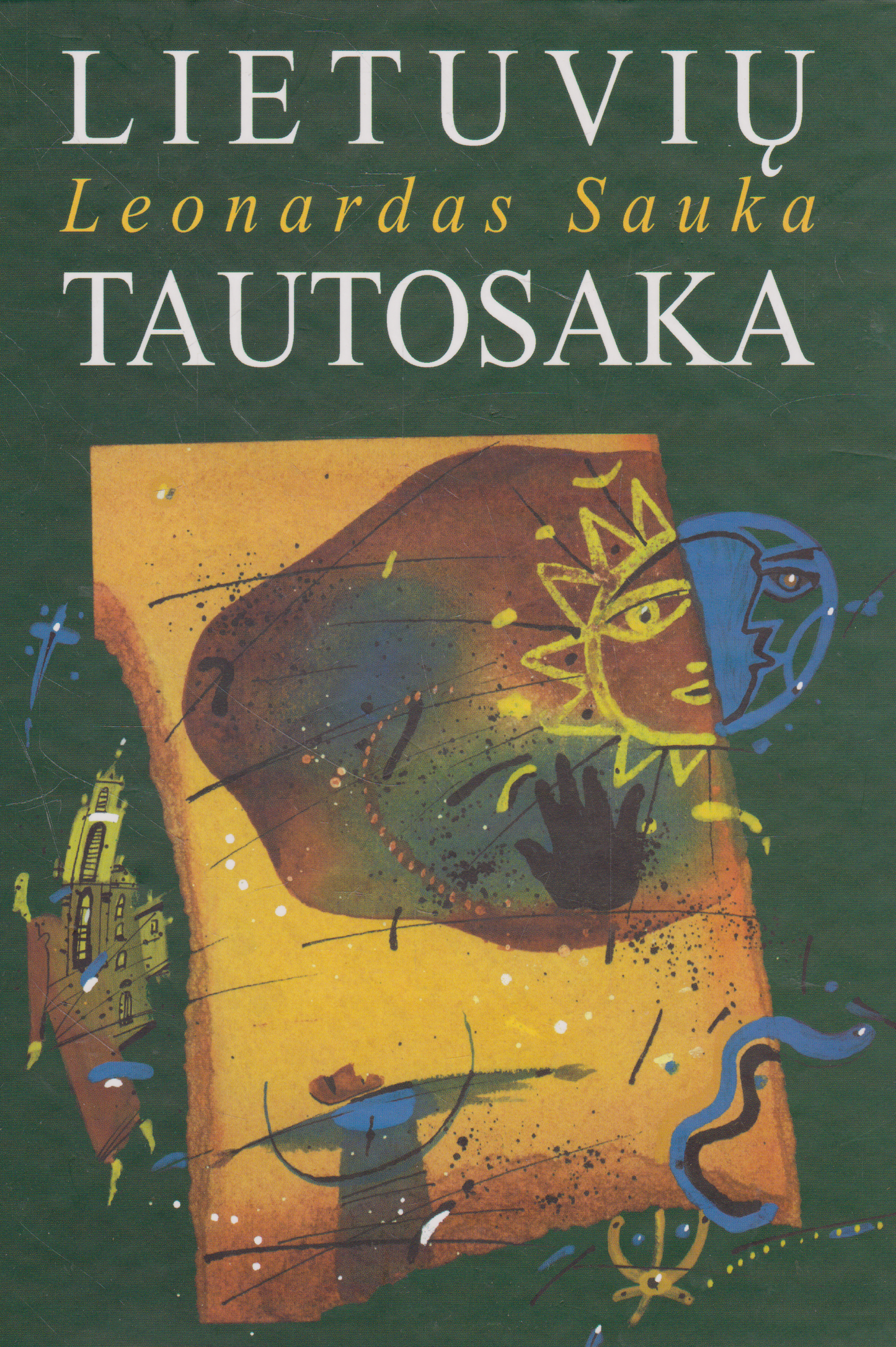 Leonardas Sauka - Lietuvių tautosaka
