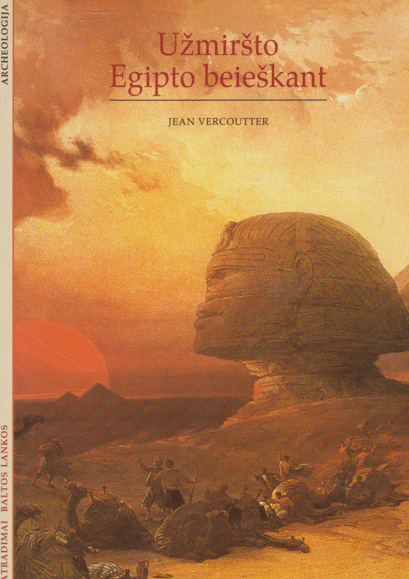 Užmiršto Egipto beieškant