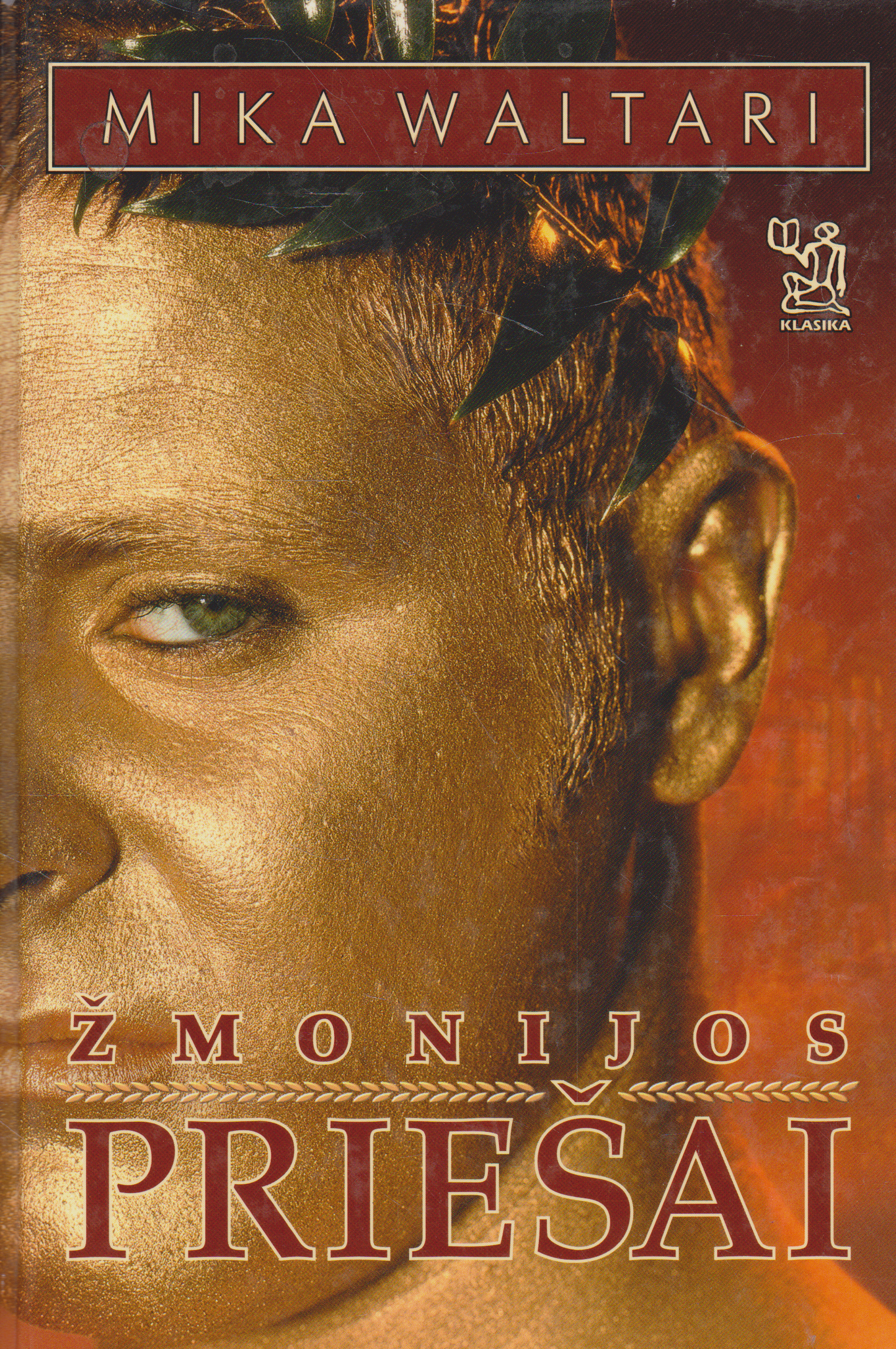 Mika Waltari - Žmonijos priešai