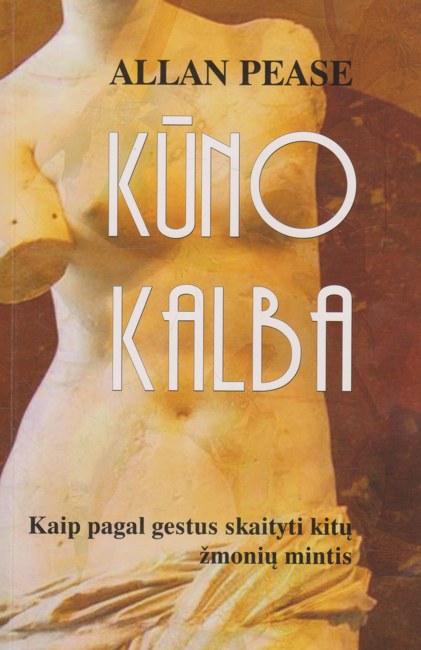 Allan Pease - Kūno kalba (žr. būklę)