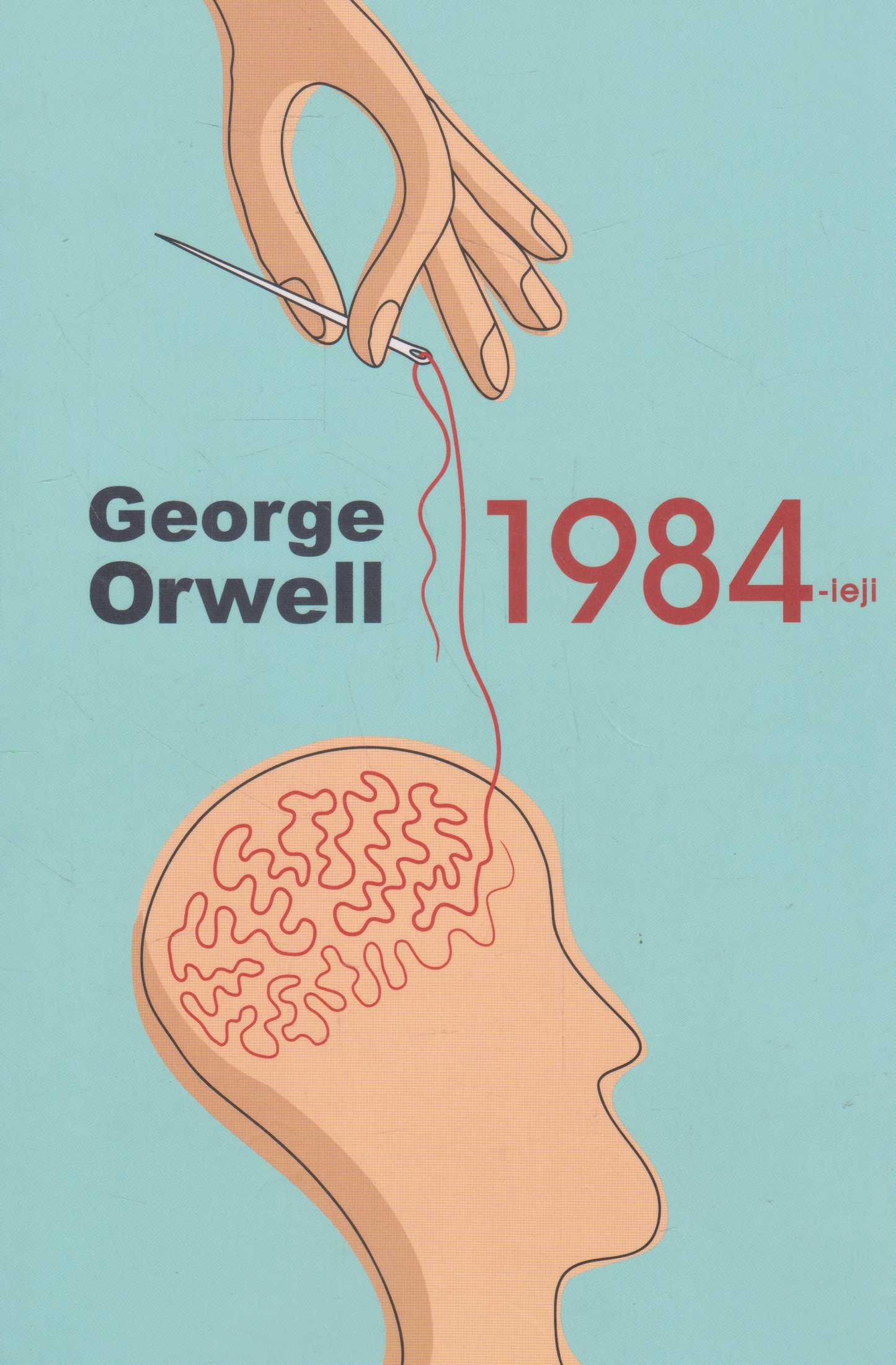 George Orwell - 1984-ieji (žr. būklę)