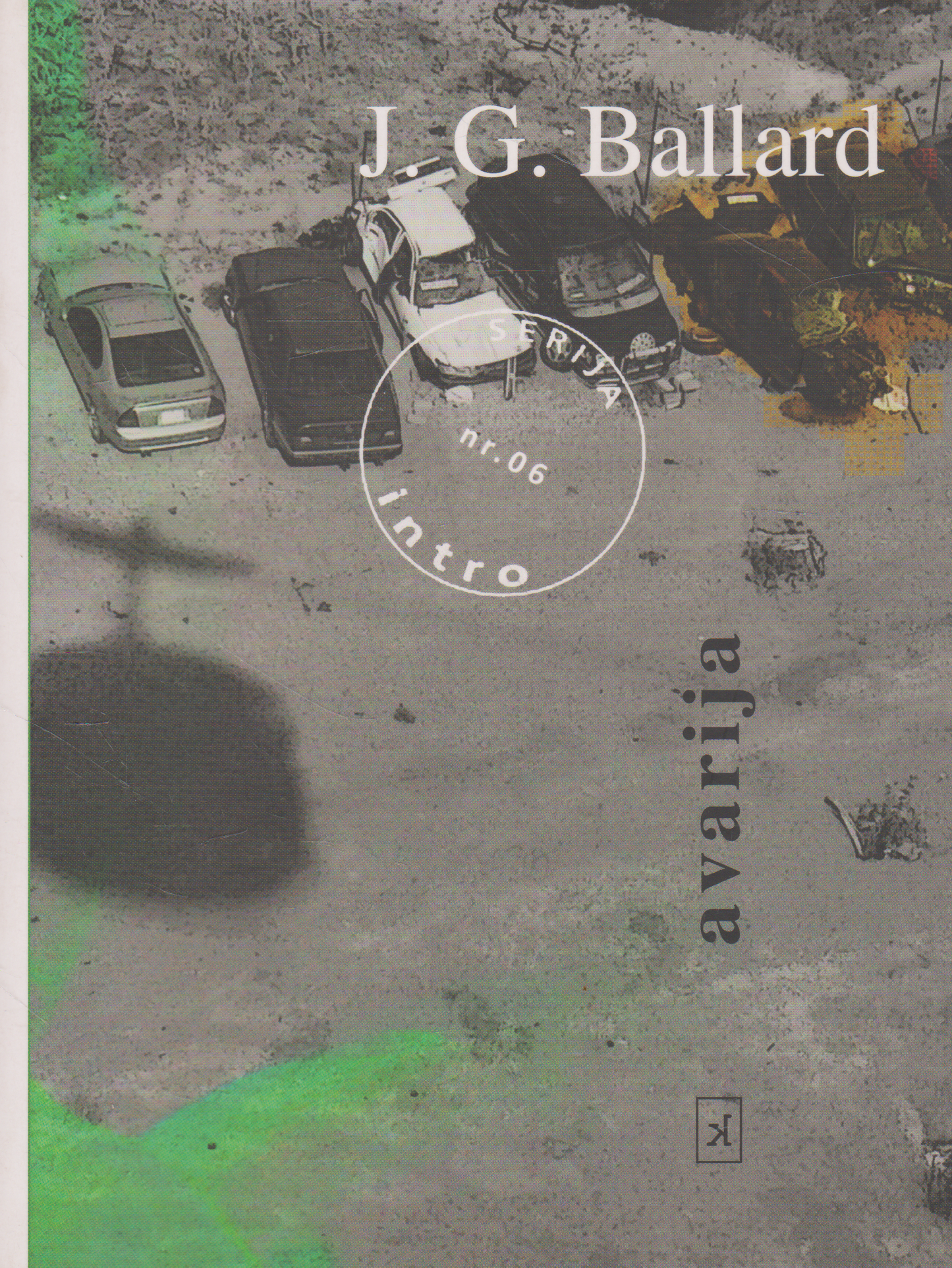J. G. Ballard - Avarija