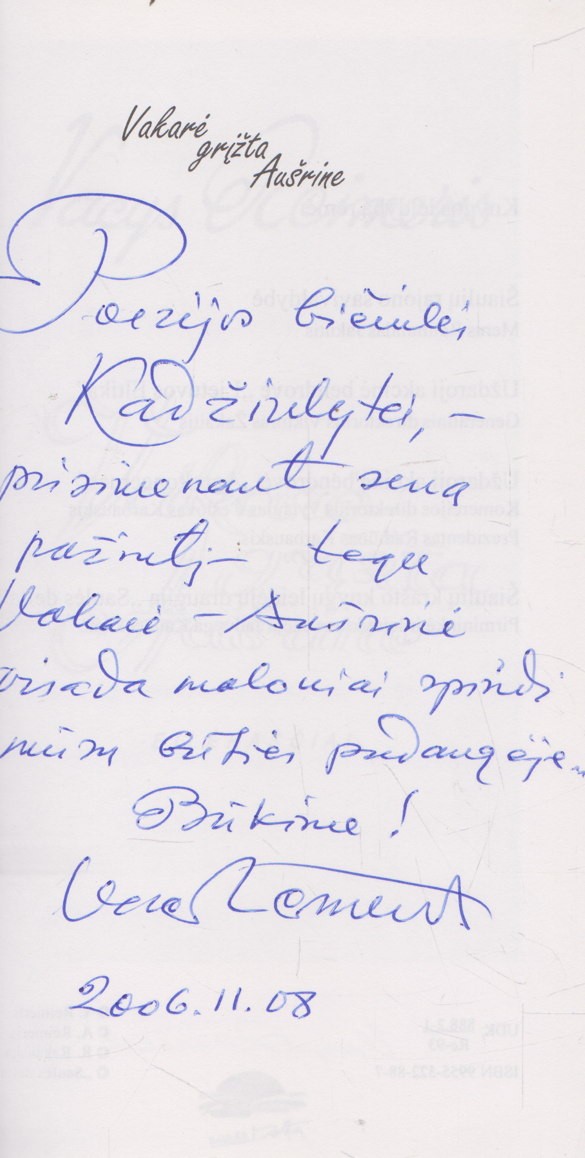 Vacys Reimeris - Vakarė grįžta Aušrine (su aut. autografu ir dedikacija)