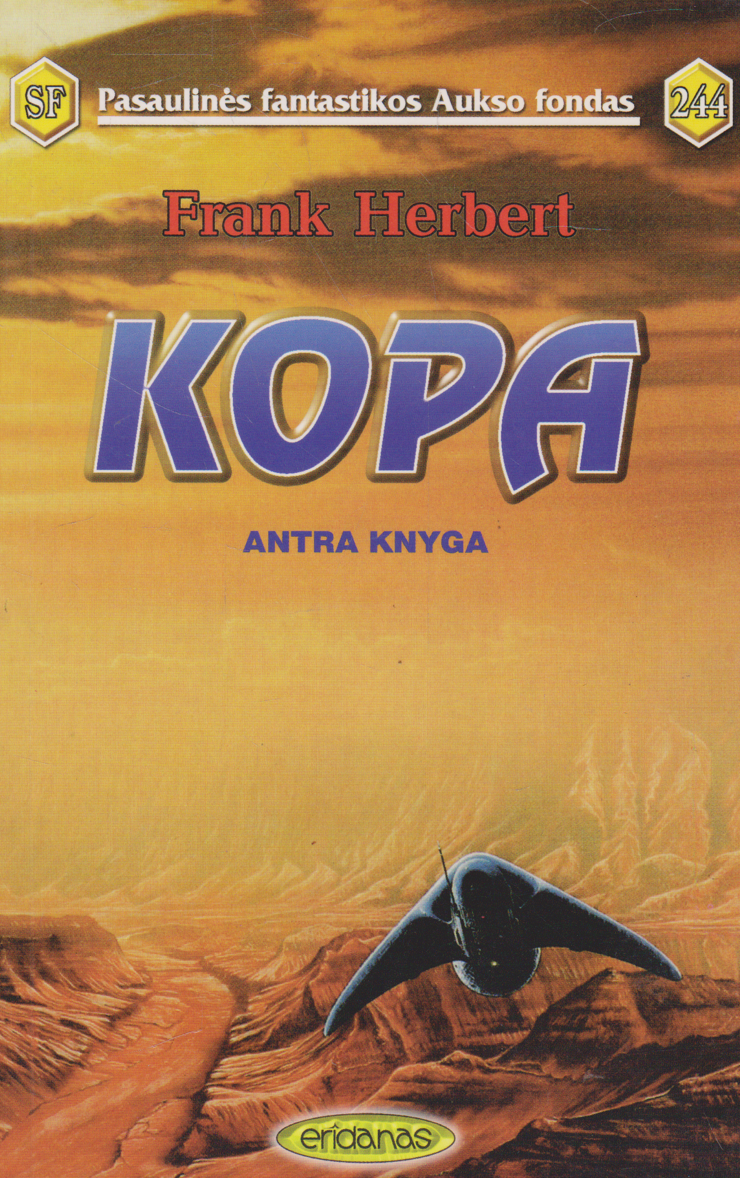 Frank Herbert - Kopa (I-II dalys)