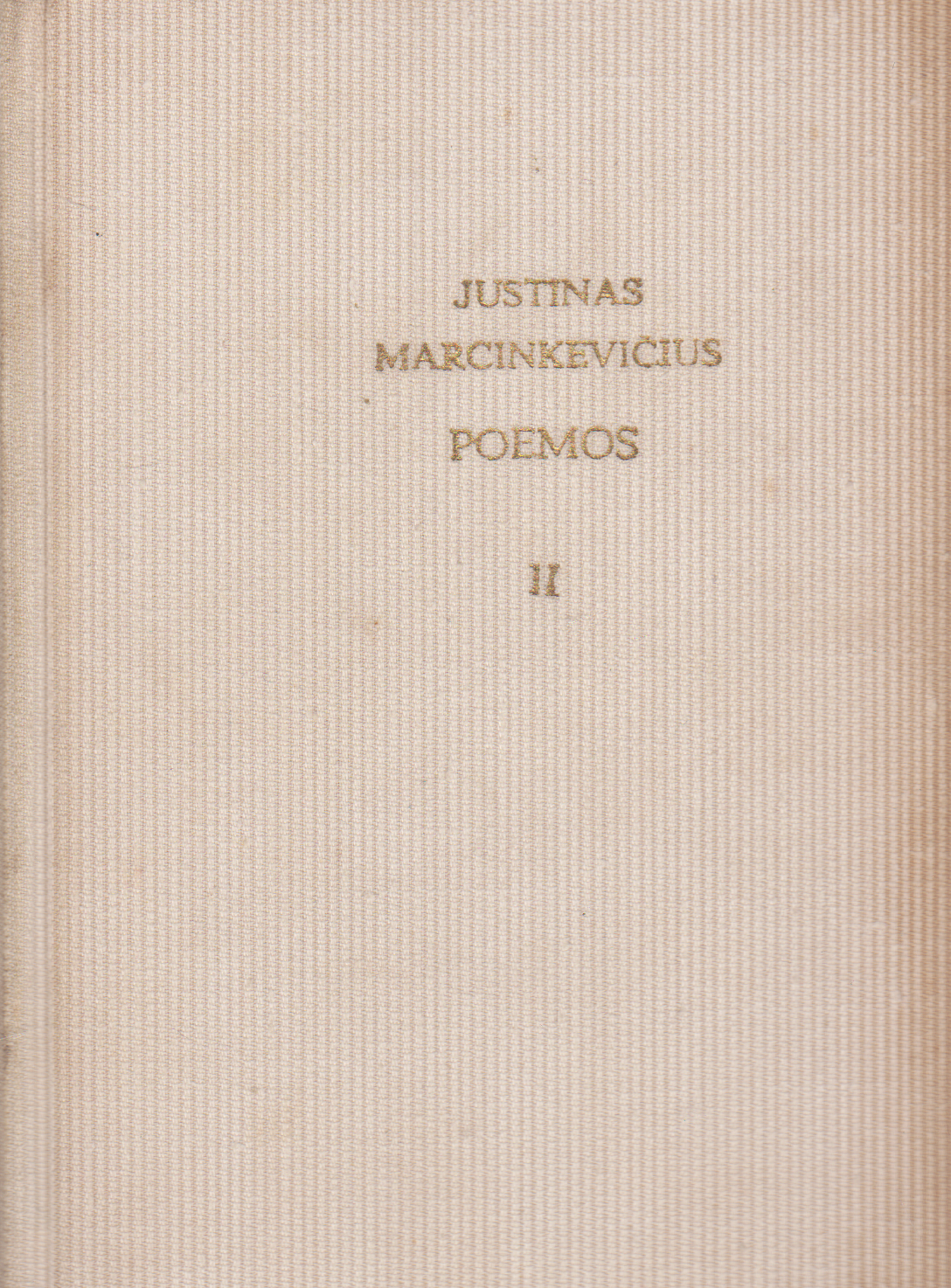 Justinas Marcinkevičius - Poemos