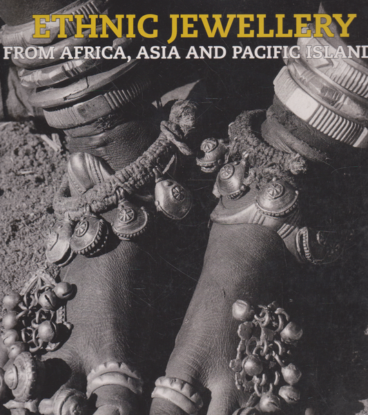 Ethnic Jewellery from Africa, Asia and Pacific Islands